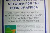 ONE HEALTH REGIONAL NETWORK FOR THE HORN OF AFRICA